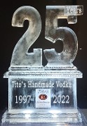Tito's Laminated Logo in base with carved 25 Years on top