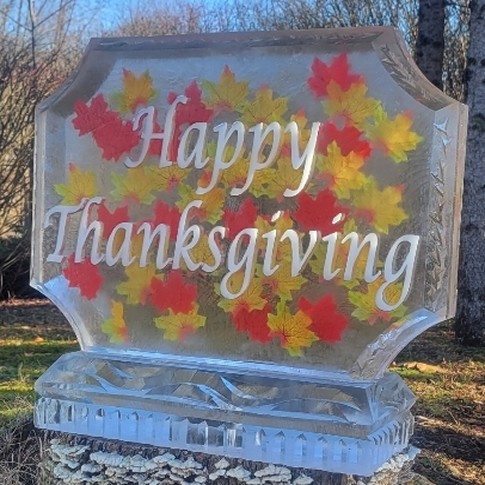 Silk leaves frozen into block with Snowfilled Happy Thanksgiving.  Shown with cut corners, no base.